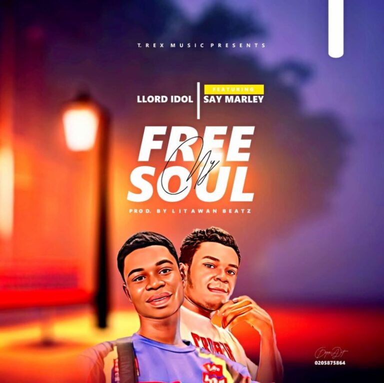 Llord-Idol-Free-My-Soul-ft.-Say-Marley-Hitzmakers.com_