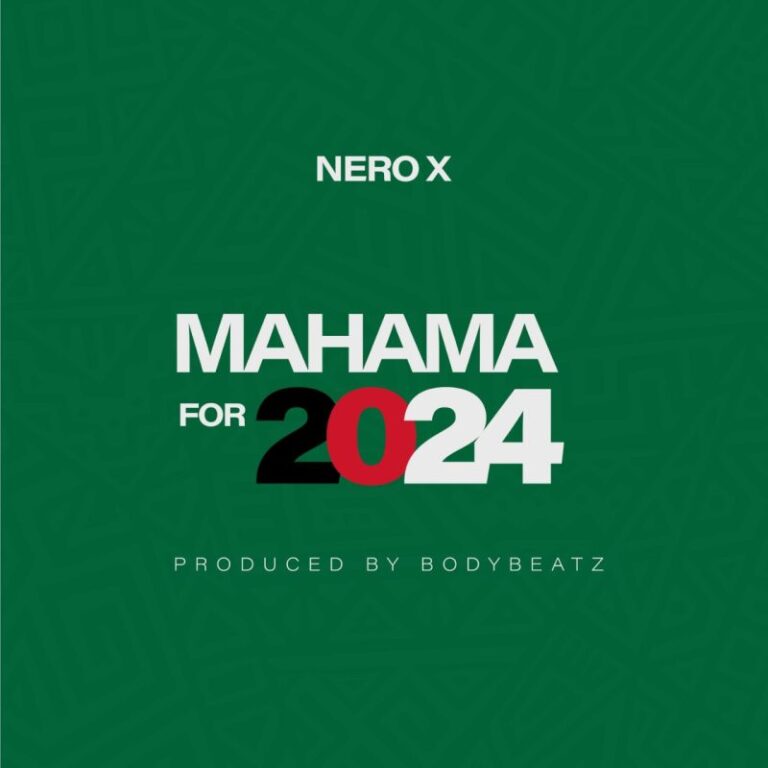 Nero-X-Mahama-For-2024-Mahama-Campaign-Song-Hitzmakers.com_