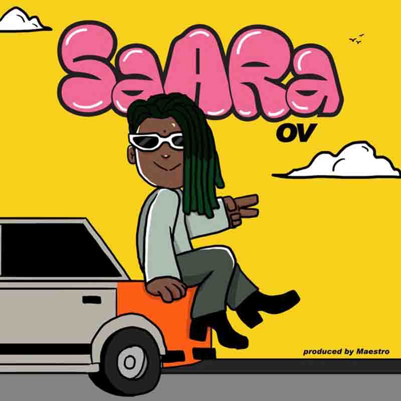 OV - Saara (Prod by Maestro)