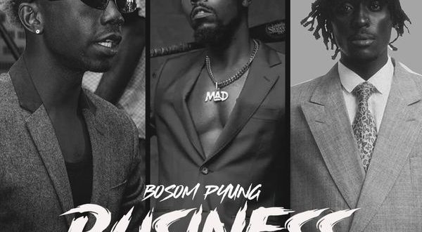 Bosom P-Yung – Business (Remix) Ft. Kwaw Kese & Kofi Mole (Prod by A-Town Tsb)