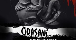 Deejay Mello - Odasani Ft. March ML (Prod by V.Off)