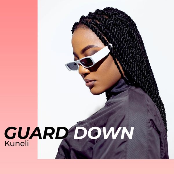 Kuneli - Guard Down