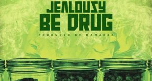 Shatta Wale – Jealousy Be Drug (Prod by Damaker)