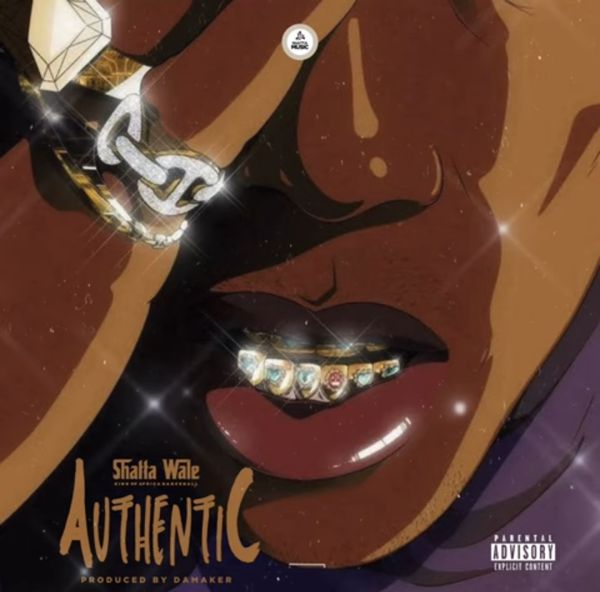 Shatta Wale – Authentic (Prod by Damaker)