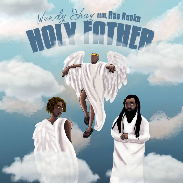 Wendy-Shay-Holy-Father-ft.-Ras-Kuuku-Hitzmakers.com_