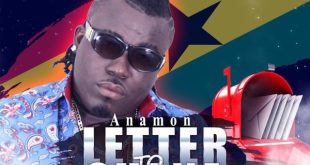 Anamon – Letter To Ghana (Prod by Freddy Beatz)