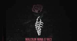 Malcolm Nuna – Fallen Ft Vacs