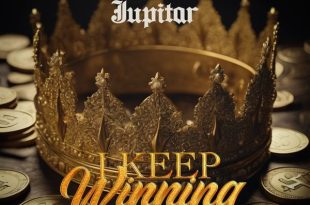 Jupitar – I Keep Winning (Prod by Damage Music)