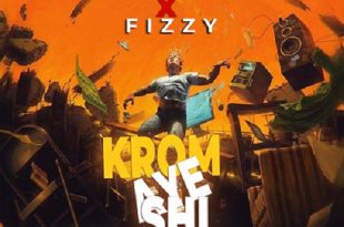 Kojo Bylls x Fizzy - Krom Aye Shi (Mixed by M-fresh Beatz)