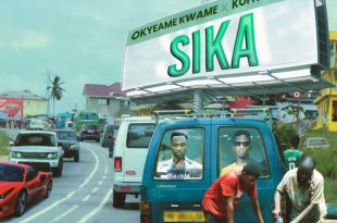 Okyeame Kwame – Sika Ft. Kofi Kinaata