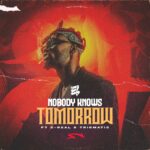 E.L-Nobody-Knows-Tomorrow-ft.-C-Real-×-Trigmatic-Hitzmakers.com_