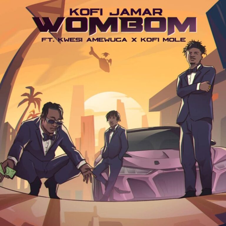 Kofi-Jamar-Wombom-ft.-Kwesi-Amewuga-x-Kofi-Mole-Hitzmakers.com_