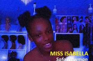Safo Newman – Miss Isabella (Prod by Smoothbeatzgh)
