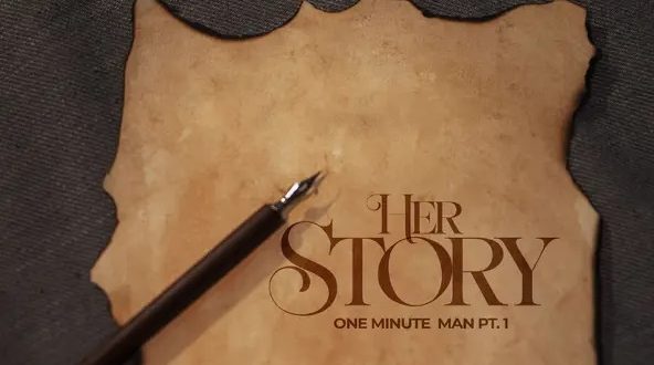 Akwaboah - Her Story - One Minute Man, Pt.1