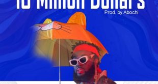 DJ Azonto – Dr Bawumia 10 Million Dollars (Prod by Abochi)