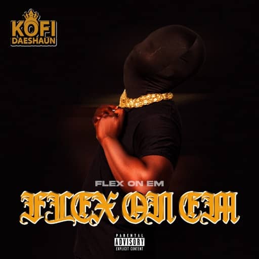 Kofi-Daeshaun-Flex-On-Em-Hitzmakers.com_