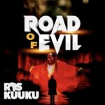 Ras-Kuuku-Road-Of-Evil-Album-Hitzmakers.com_