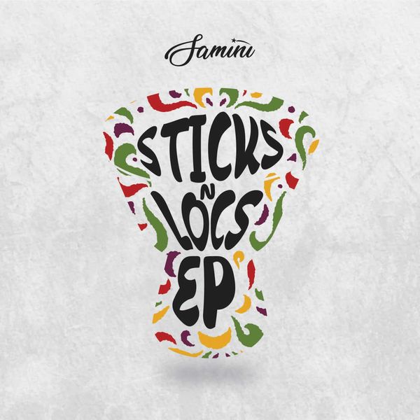 Samini – Sticks N Locs EP (Full Album)