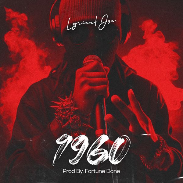 Lyrical Joe - 1960 (Brag Cover) (Prod by Fortune Dane)