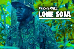 Kwabena OGEE - Lone Soja (Prod by SmoothBeatz GH)