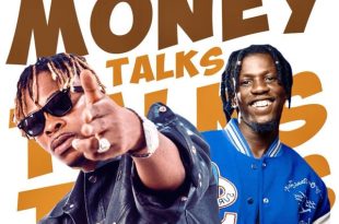 Natty Lee – Money Talks Ft. King Paluta (Prod by Mogya Beatz)