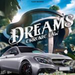 Chronic-Law-Dreams-Hitzmakers.com_