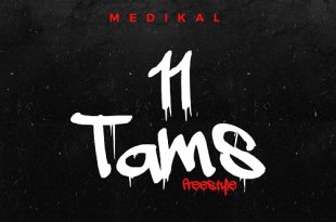 Medikal – 11 Tams Freestyle (Prod by Atown TSB)