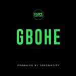 DopeNation-Gbohe-Hitzmakers.com_