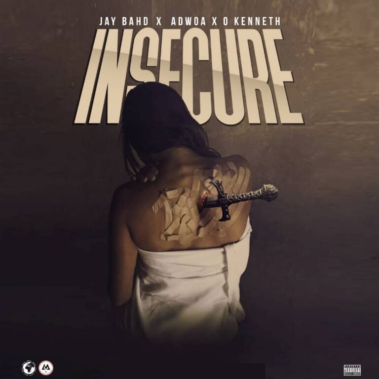 Jay-Bahd-Insecure-ft.-Adwoa-x-OKenneth-Hitzmakers.com_