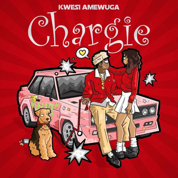 Kwesi Amewuga – Chargie (Prod by Jamezy Beat)