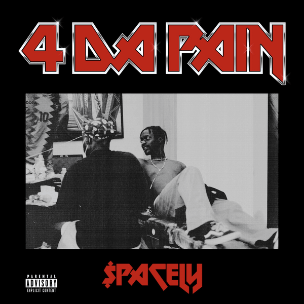 $pacely – 4 Da Pain EP (Full Album)