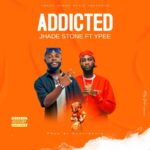 Jhade-Stone-Addicted-ft.-Ypee-Hitzmakers.com_