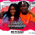 M2-Messi-Ronaldo-ft.-Estarr-Hitzmakers.com_