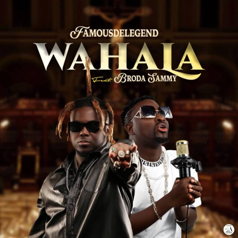 Famous-De-Legend-Wahala-ft.-Broda-Sammy-Hitzmakers.com_