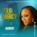 Flodoo-Your-Mercy-Hitzmakers.com_