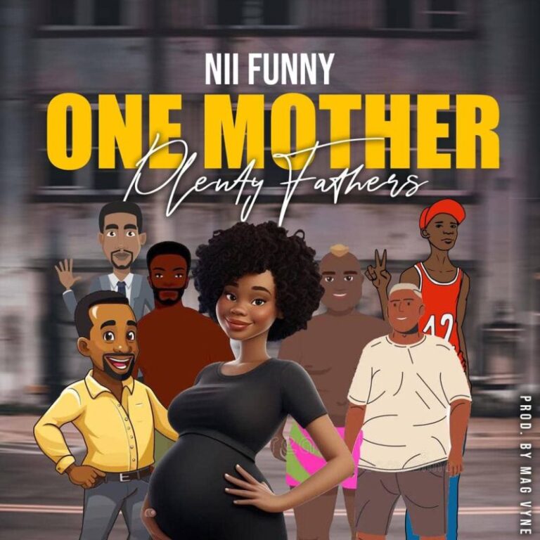 Nii-Funny-One-Mother-Plenty-Fathers-Hitzmakers.com_