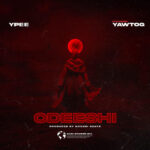 Ypee-Odeeshi-ft.-Yaw-Tog-Hitzmakers.com_