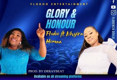 Flodoo-Glory-And-Honour-ft.-Nhyira-Hemaa-Hitzmakers.com_