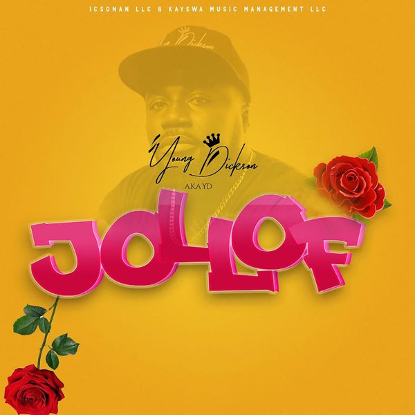 Young Dickson AKA YD – Jollof (Prod by Leggo Beatz)