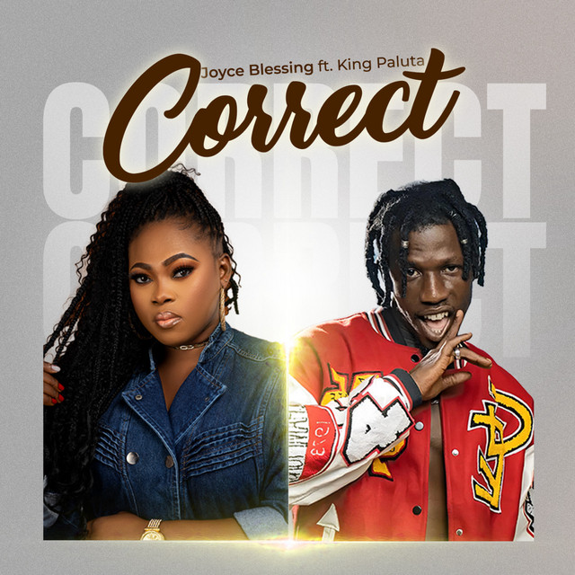 Joyce-Blessing-Correct-ft.-King-Paluta-Hitzmakers.com_