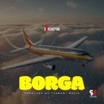 Strongman – Borga (Prod by TubhaniMuzik)