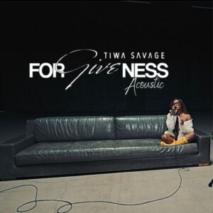 Tiwa Savage - Forgiveness (Acoustic)