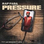 Rap Fada - Pressure (Prod by Jay Sratch & Apya)