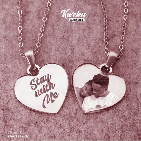 Kweku Darlington – Stay With Me (Prod by Beatz Fada)