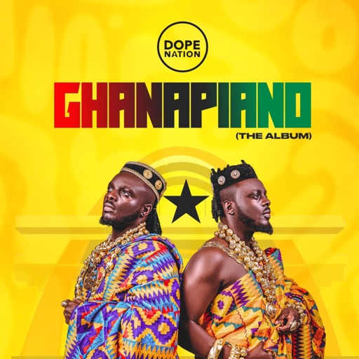 DopeNation – Ghanapiano The Album (Full Album)