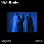Magnom - Idiot Slumber Ft. Emitok (Prod by Emitok)