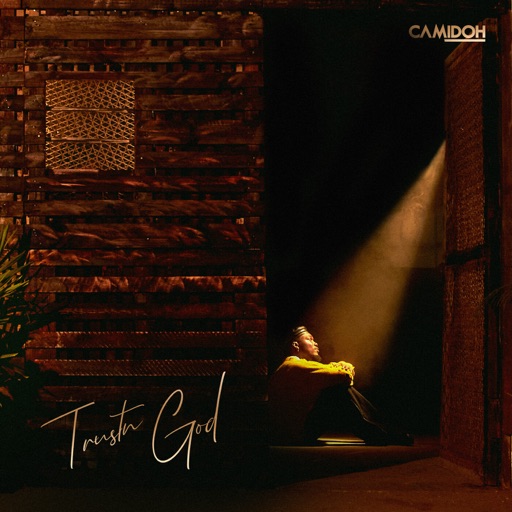 Camidoh - Trustn God (Intro) (Prod by Baba Wvd)