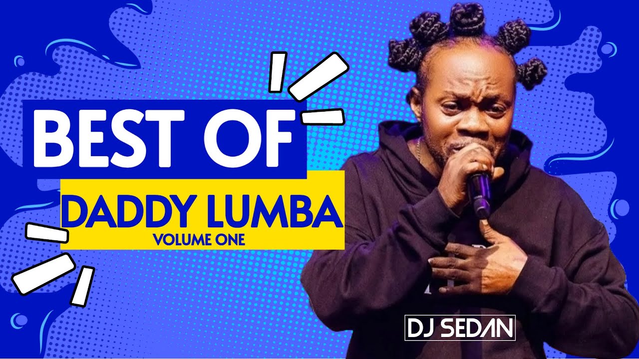 DJ Sedan - Best Of Daddy Lumba Vol. 1