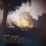 Gemini Orleans – Gasoline (Prod by DJ Abui)