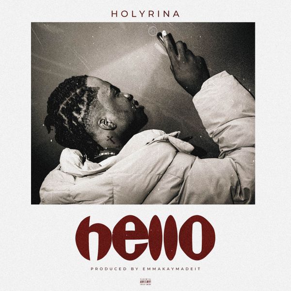 Holyrina – Hello (Freestyle) (Prod by Emmakaymadeit)